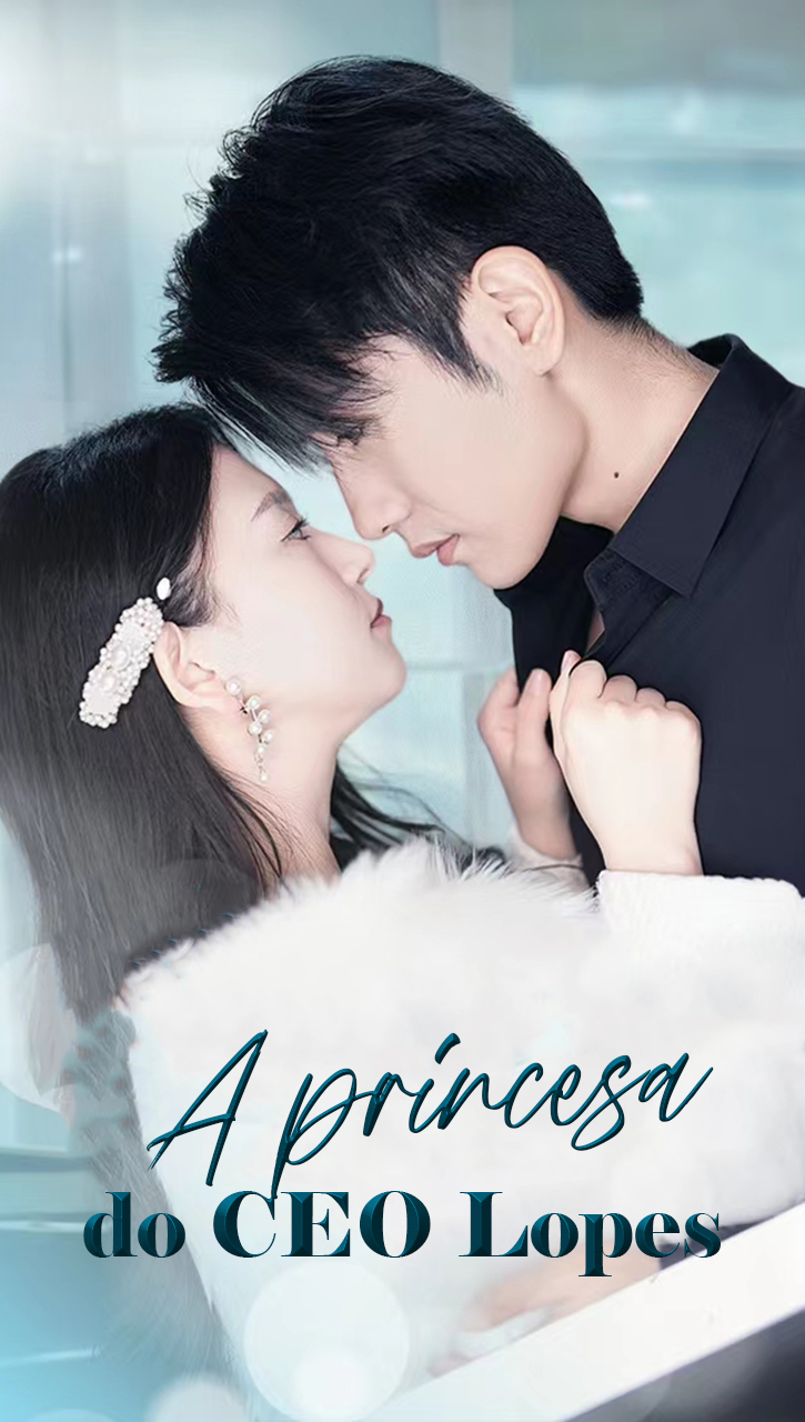 A princesa do CEO Lopes